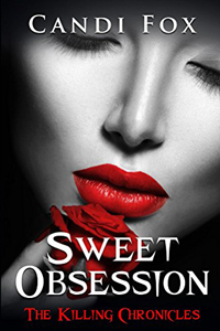 Sweet Obsession by Candi Fox @CandiFox #RLFblog #Paranormal