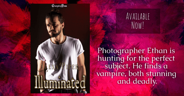 Read Illuminated the new #MMRomance by Alexa Piper @ProwlingPiper #RLFblog #Vampire