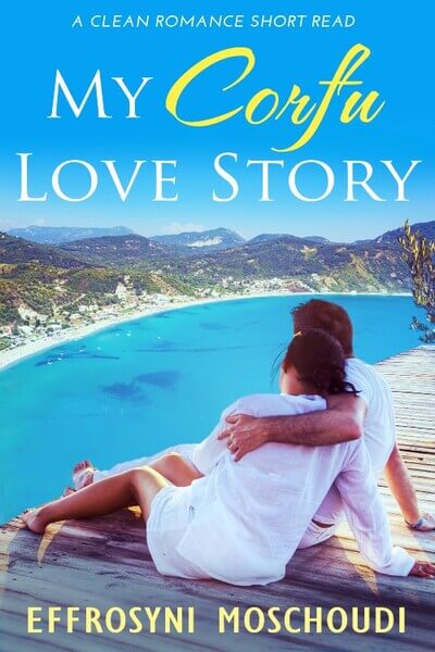 Read My Corfu Love Story by Effrosyni Moschoudi @FrostieMoss #RLFblog #romance