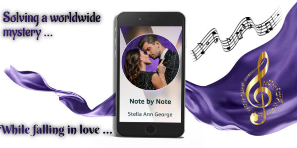 Meet Stella Ann George @stellaanngeorge Author of Note by Note #RLFblog #RomanticSuspense