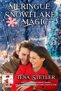 Read Meringue Snowflake Magic the new #Paranormal Romance/Mystery by Tena Stetler @TenaStetler #RLFblog #Holiday